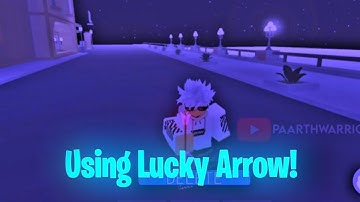 [YBA] Using Lucky Arrow For The First Time!