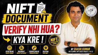 nift counselling process 2026 | NIFT Document Not Verified Till Date |  NIFT Preference List