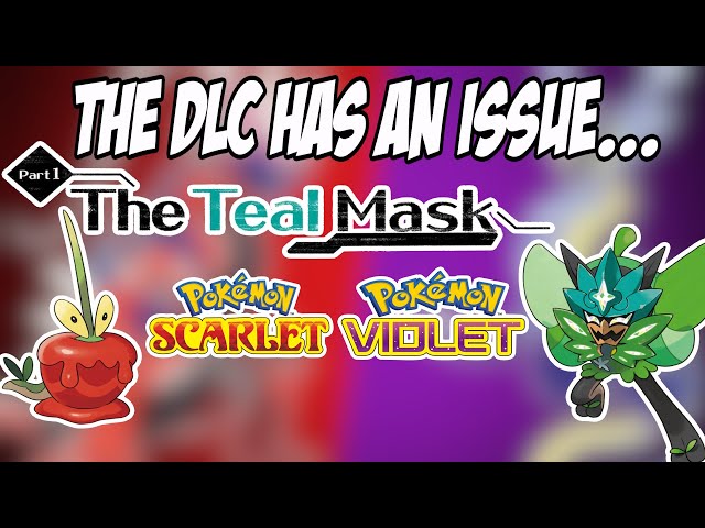 Pokemon Scarlet & Violet players notice major issue with Teal Mask DLC  Pokedex - Dexerto