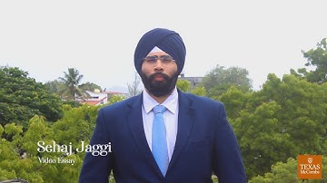 University of Texas Austin - McCombs MBA Video Essay - Sehaj Jaggi