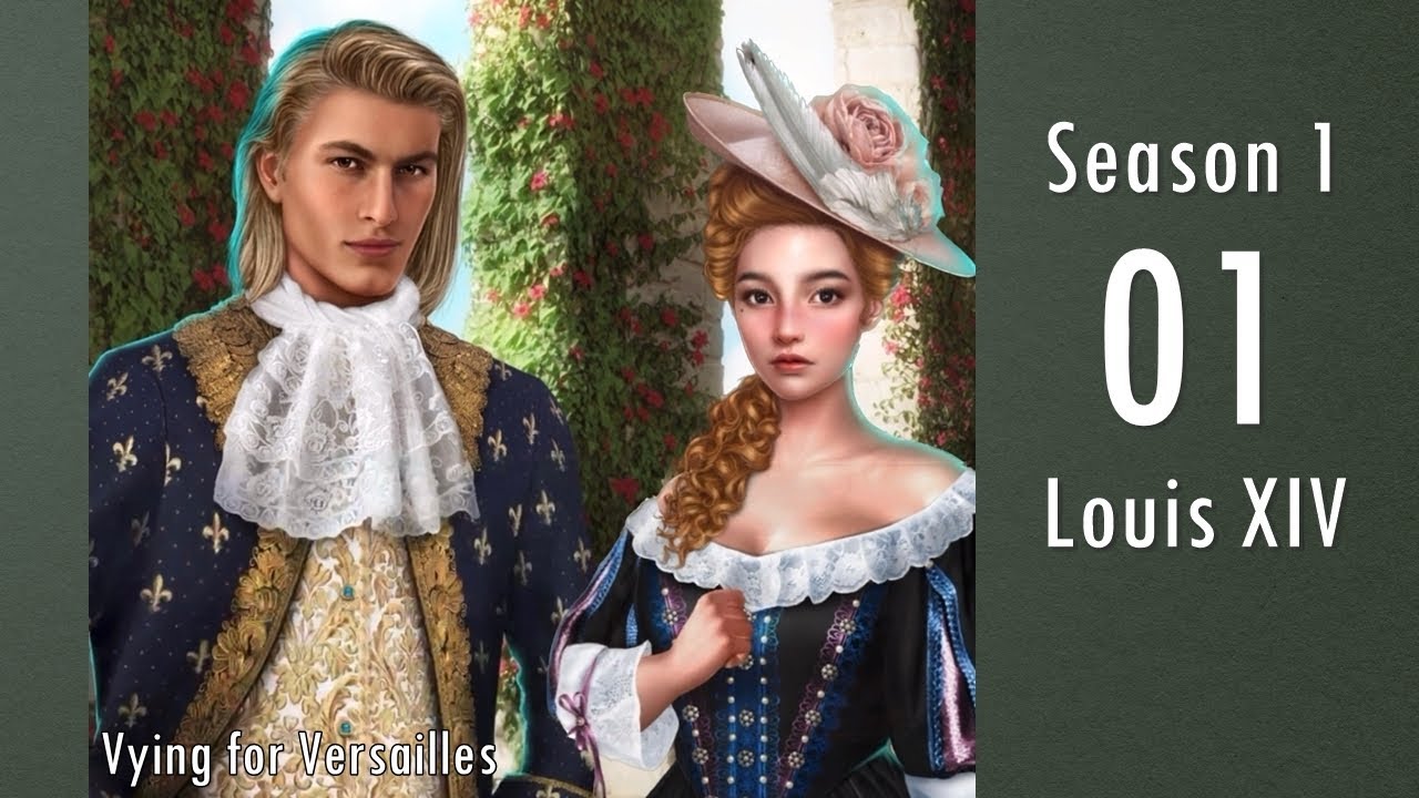 Louis XIV Romance Club Vying For Versailles Season 2 Episode 1 The Infanta And The Dauphin louis-xiv-romance-club-vying-for-versailles-season-2-episode-1-the-infanta-and-the-dauphin