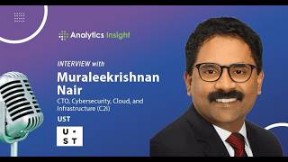 AI, Cyber Threats & Zero Trust: Priya Dialani Speaks to Muraleekrishnan Nair | Analytics Insight