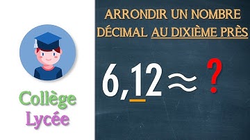 Arrondir un nombre décimal au dixième près - Collège Lycée - Petits Savants