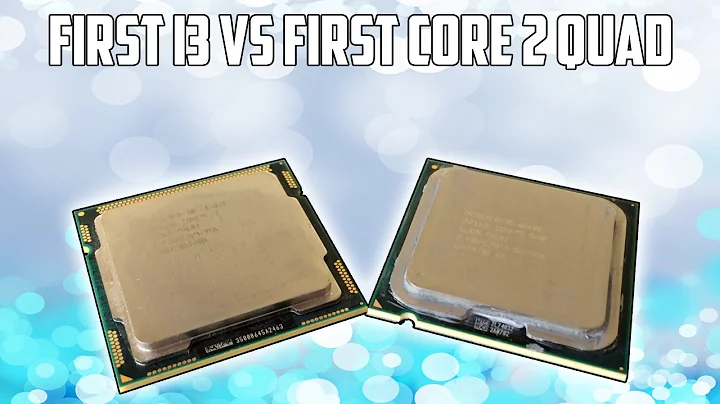 首款i3对战首款Core 2 Quad | 15元CPU大对决
