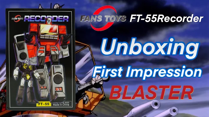 FansToys FT-55 Recorder Unboxing and First impression - Masterpiece Blaster