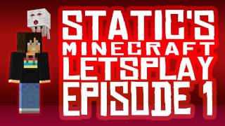 Statics Lets Play - Redo! (S2 E1)