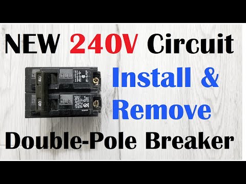 How To Install Double Pole Breaker 240 Volt Circuit and Remove IN DEPTH