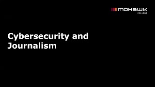Cyber Security Overview for Journalists