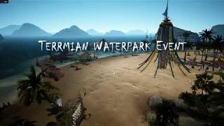 Event | Terrmian Waterpark | Part 1