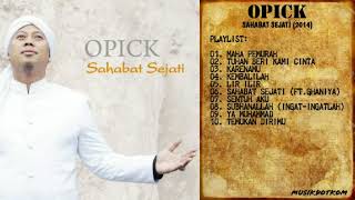 OPICK Album SAHABAT SEJATI (2014) - MUSIKDOTKOM