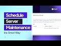 FlyWP Server Maintenance Window | Smart Scheduling Made Simple