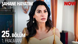 Şahane Hayatım 25. Bölüm 1. Fragmanı | "O senin Baban Değil!"