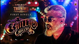 🔴Chilla Chilla Lyrical Video Song - Ajith Kumar | Manju Warrior | Ghibran | H Vinoth | Boney Kapoor