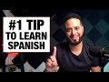 #1 Tip I Just Discovered To Learn Spanish Faster