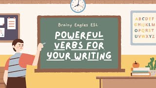 Powerful Verbs for Your Writing #english #esl #toeic #learnenglish #freelessons #toeic #education
