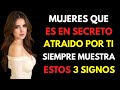 Cómo saber si le gustas a una mujer en secreto: 3 señales clave