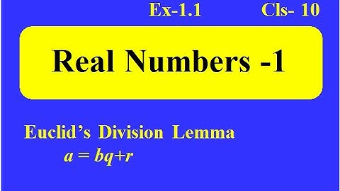 Real Numbers /Chapter 1/Exercise -1.1/cbse math class 10/ NCERT/ EXEMPLAR/cbse math by expert/ Intro