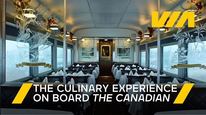 The Culinary Experience On Board The Canadian | VIA Rail