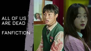 Lee Cheong-san x Lee Na-Yeon | All Of Us Are Dead | Fanfiction | Chapter 12 - Monster