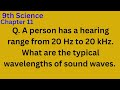 A person has a hearing range from 20 Hz to 20 kHz. What are the typical wavelengths of sound waves.