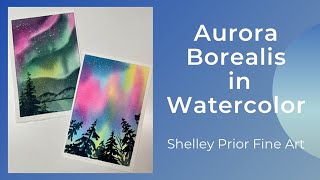 Aurora Borealis in Watercolor