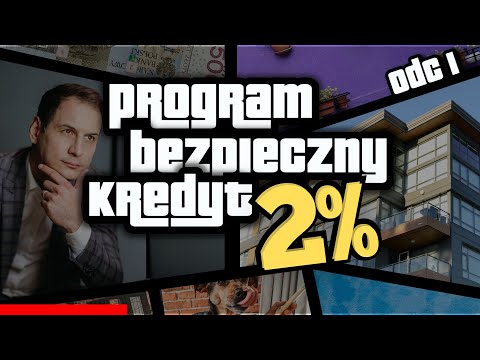 Jak przygotować się do programu Bezpieczny kredyt 2 | Wprowadzenie odcinek 1