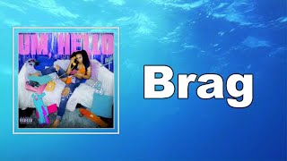 LAYA - Brag  (Lyrics)