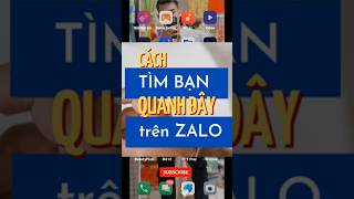 How to find nearby places on zalo #tuannhatnhoa #zalo screenshot 4