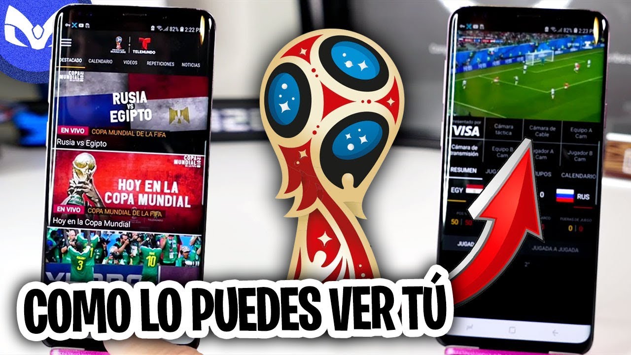 COMO VER EL MUNDIAL DE GRATIS Y EN VIVO DESDE ANDROID Y iPhone YouTube