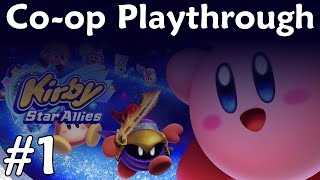 Kirby Star Allies - Co-op Playthrough w/ Dakitteh - Part 1 (ft. Bonus Wheel of Fortune)