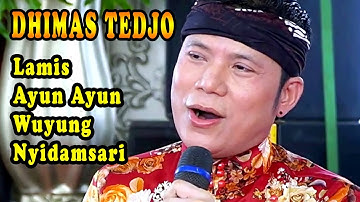 FULL DHIMAS TEDJO Gending Jawa SRAGENAN CAHYO MUDHO LAMIS AYUN AYUN