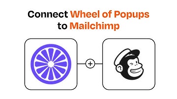 How to connect Wheel of Popups to Mailchimp - Easy Integration