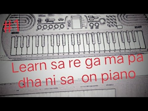 Learn Sa Re Ga Ma Pa Dha Ni Sa On Piano With Written Notes Youtube