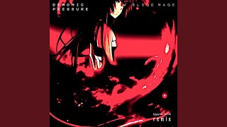 Blood Mage (Distorted Vortex Remix)