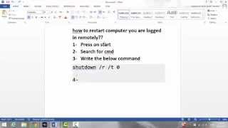 HOW to restart computer you are logged on remotely ??