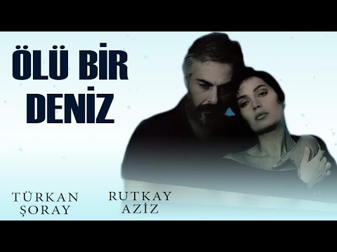 Ölü Bir Deniz Türk Filmi | FULL |  TÜRKAN ŞORAY | RUTKAY AZİZ