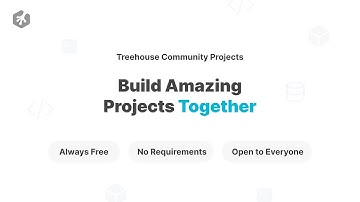 Treehouse Community Projects