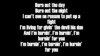 Video thumbnail of "I'm Burnin' For You-Lyrics-Blue Oyster Cult"