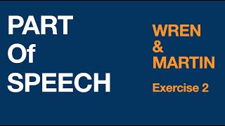 Wren & Martin High School English Grammar and Composition - Exercise 2