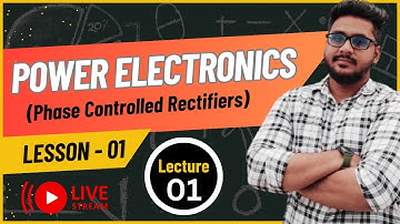 Power Electronics in Tamil | Unit-01 | Rectifier | TRB Poly, TNPSC CESE, GATE, UPSC ESE 2024