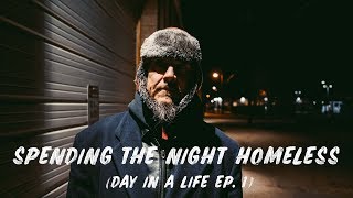 Spending a night HOMELESS (Day in a Life Ep. 1) Spending a night HOMELESS (Day in a Life Ep. 1)