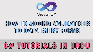 C# Tutorial In Urdu - Adding Validations to Data entry forms In Urdu