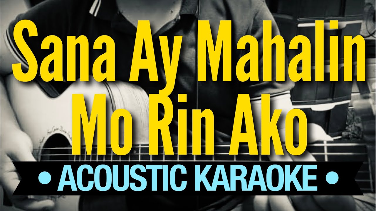 Sana Ay Mahalin Mo Rin Ako   April Boys Acoustic Karaoke