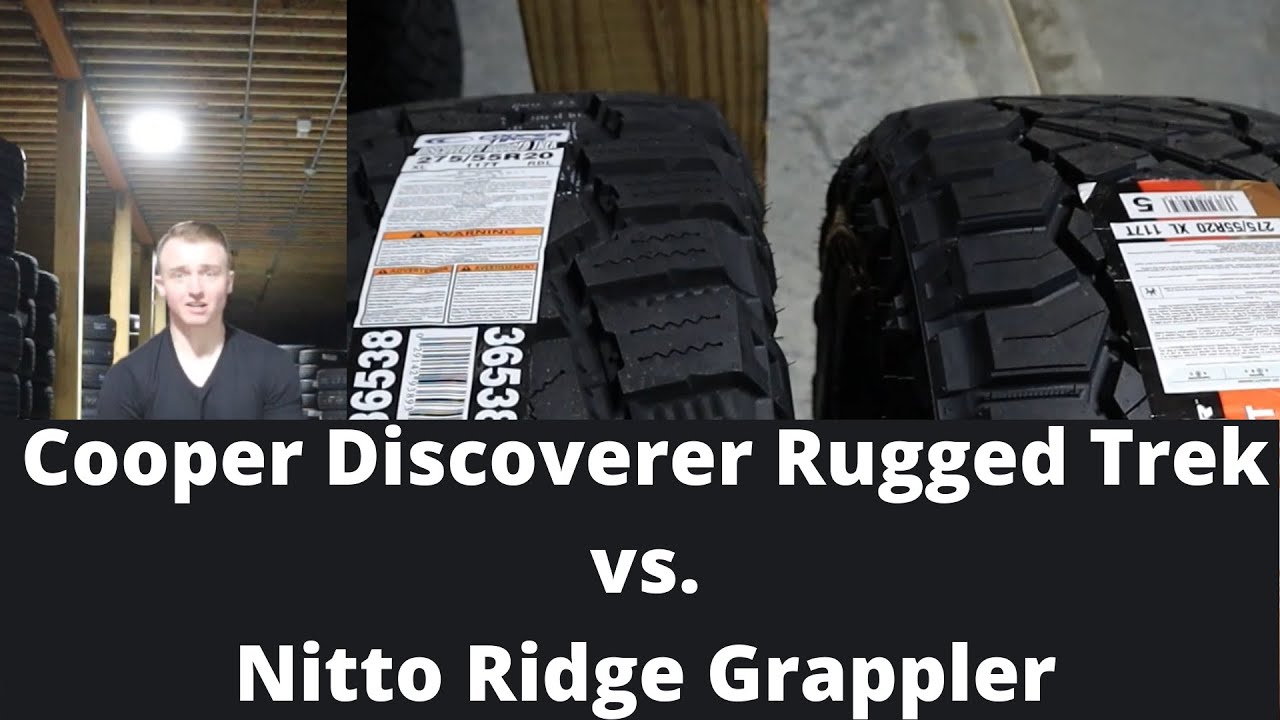 Cooper Discoverer Rugged Trek vs. Nitto Ridge Grappler Tire Review | Which  is best for you? - YouTube