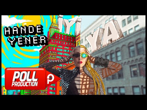 Hande Yener - İyi Ya - (Official Video)