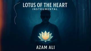 Lotus Of The Heart - Azam Ali (No Copyright)