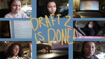 DRAFT TWO IS COMPLETE!! // the road to end of draft two! #2