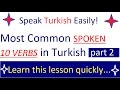TURKISH LESSONS- Most Common Verbs in Turkish and English- En Yaygın Türkçe Fiiler Part 2