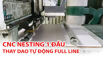 Máy CNC nesting 1 Đầu Thay Dao Tự Động | Máy Gỗ Quốc Duy Channel