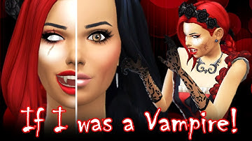 IF I WAS A VAMPIRE TAG | The Sims 4 | Create A Sim (CAS)